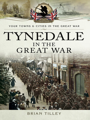 cover image of Tynedale in the Great War